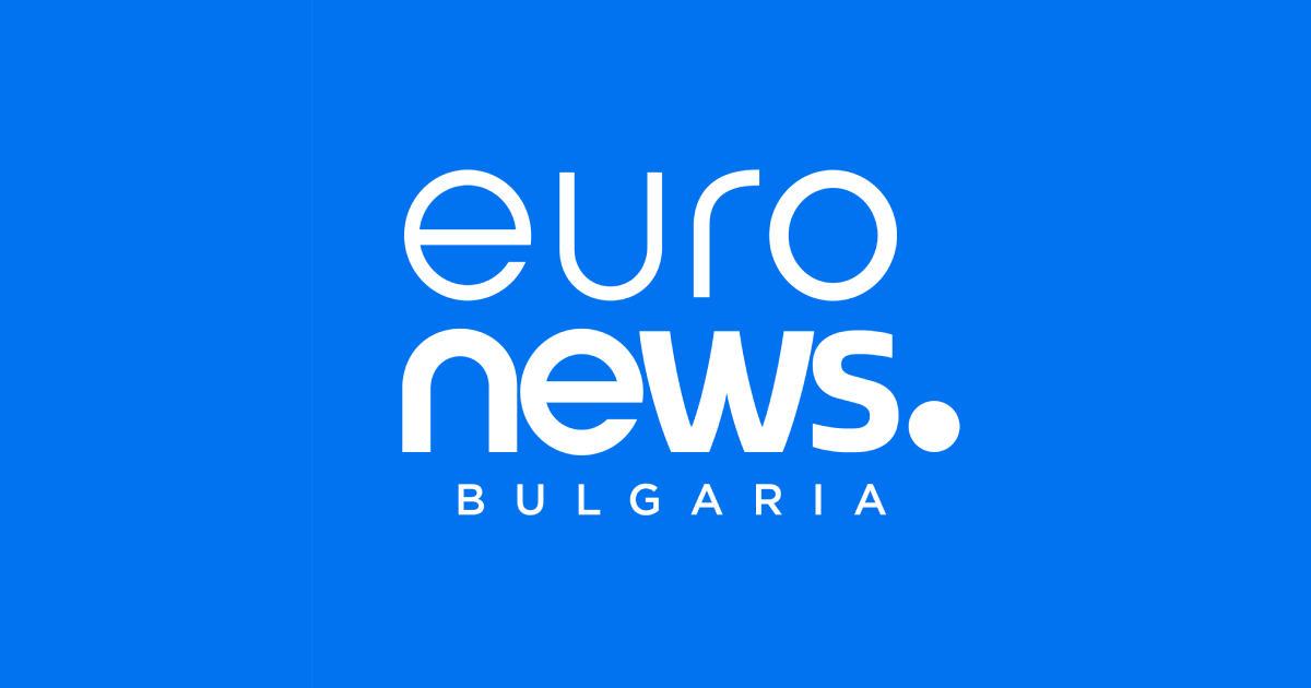 Euronews Bulgaria