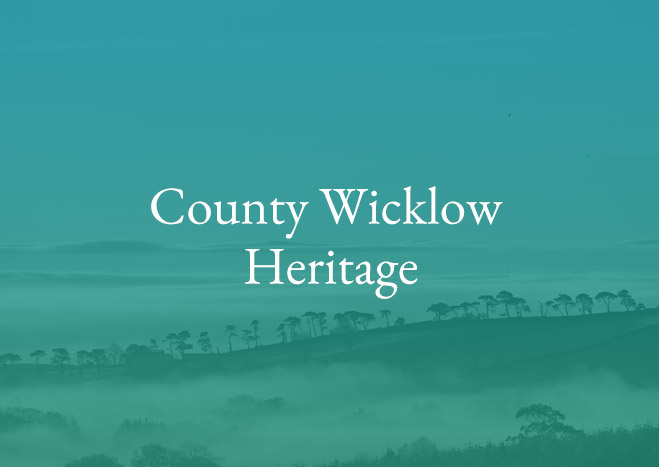 Our Wicklow Heritage