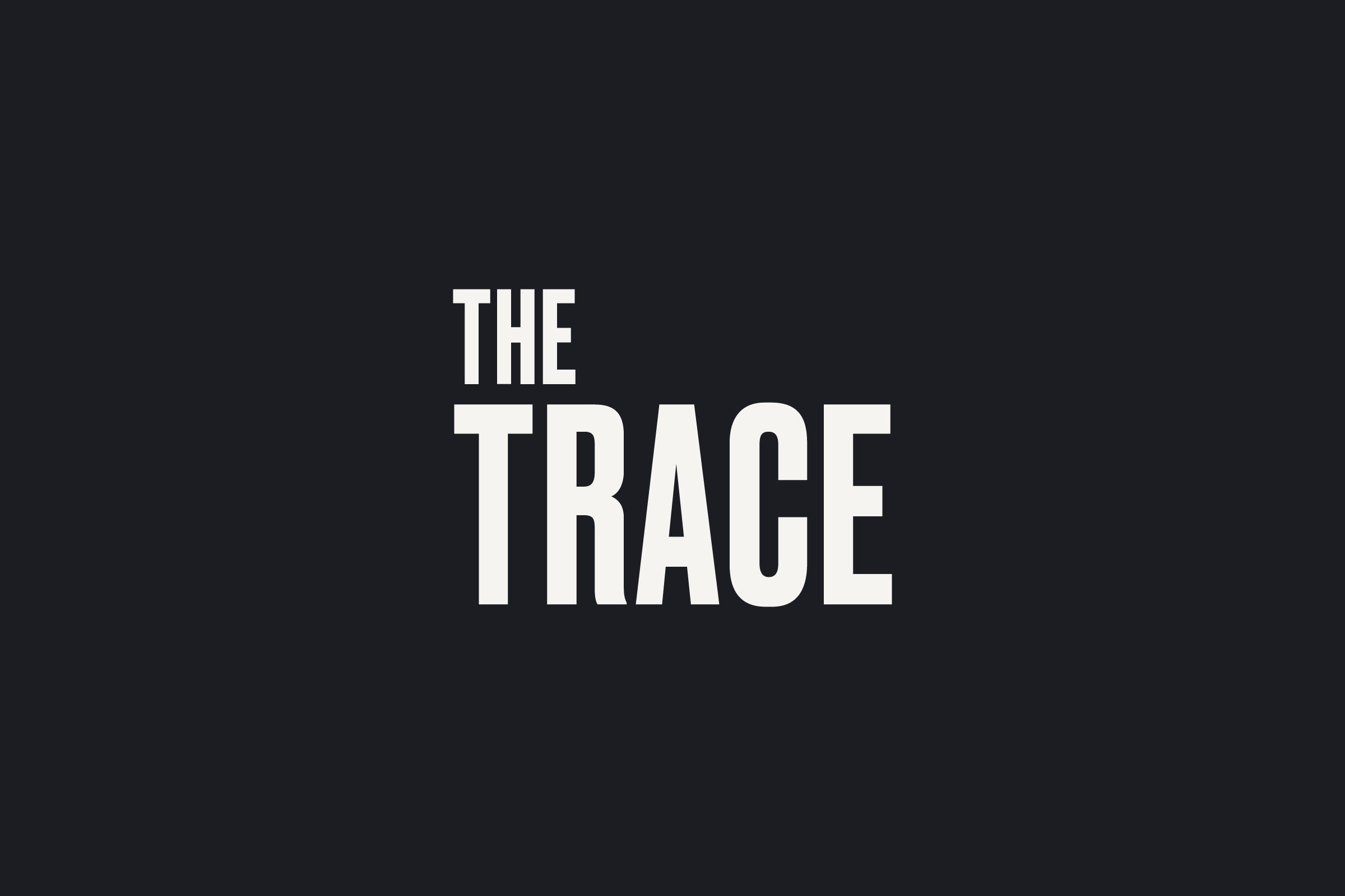 The Trace