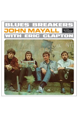 Blues Breakers With Eric Clapton - John Mayall & Bluesbreakers