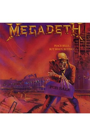 Peace Sells But Who's Buying - Megadeth