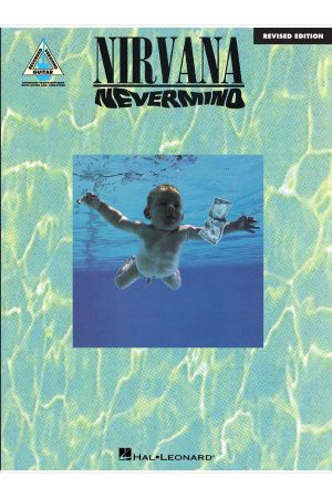 Hal Leonard Nirvana – Nevermind  - Revised Edition