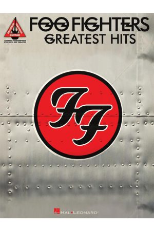 Hal Leonard 	Foo Fighters – Greatest Hits