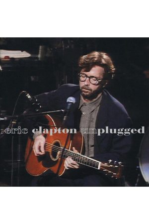 Unplugged - Eric Clapton*