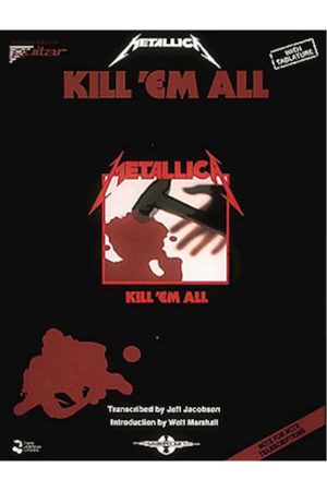 Hal Leonard Metallica – Kill 'Em All