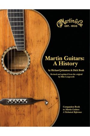 Martin Guitars: A History