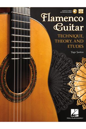 Hal Leonard Flamenco Guitar - Technique, Theory and Etudes