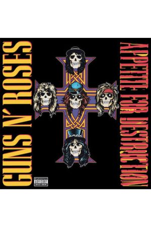 Appetite for Destruction - Guns N' Roses