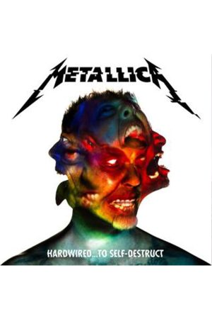 Hardwired... To Self-Destruct - Metallica
