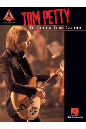 Hal Leonard Tom Petty – The Definitive Guitar Collection