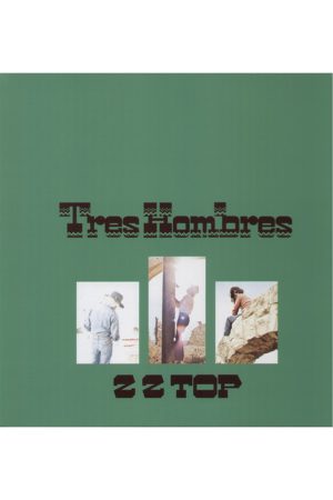 Tres Hombres - ZZ Top