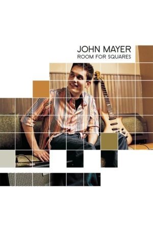 Room for Squares - John Mayer