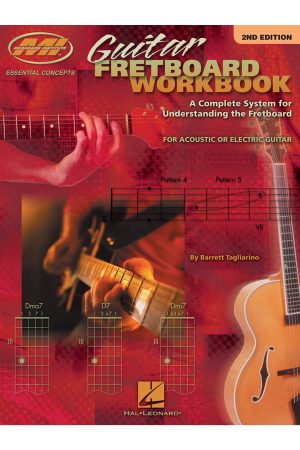 Hal Leonard Guitar Fretboard Workbook – 2nd Edition