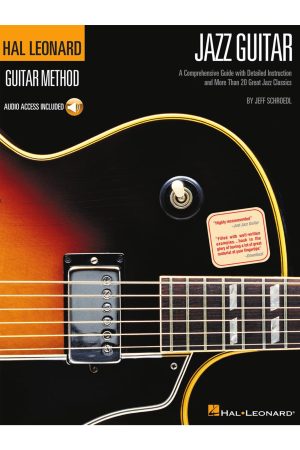 Hal Leonard Guitar Method – Jazz Guitar - Hal Leonard Guitar Method Stylistic Supplement