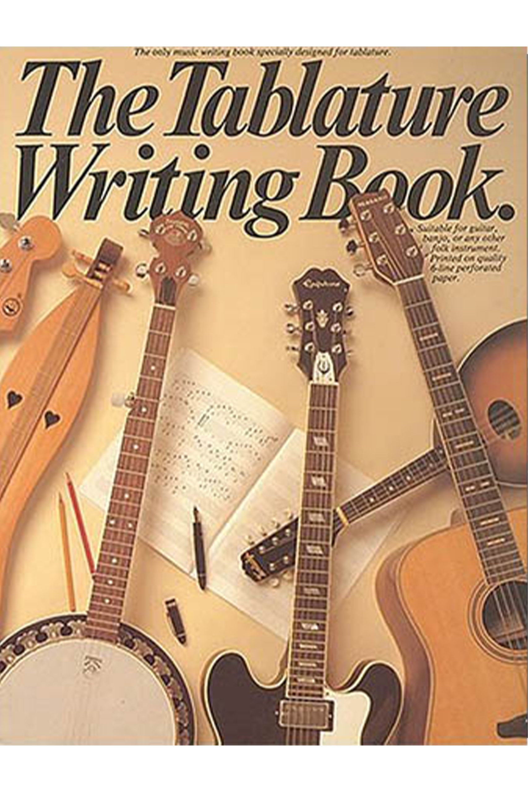 Hal Leonard The Tablature Writing Book