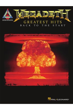 Hal Leonard Megadeth – Greatest Hits: Back to the Start