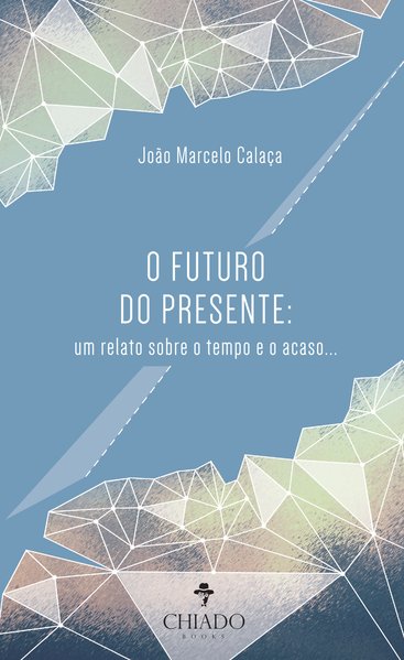 O Futuro do Presente