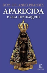 Aparecida e sua mensagem