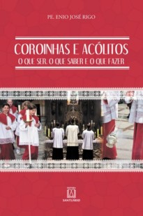 Coroinhas e acólitos