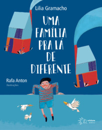 Uma Família pra lá de Diferente