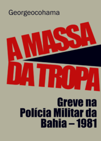 A Massa da Tropa