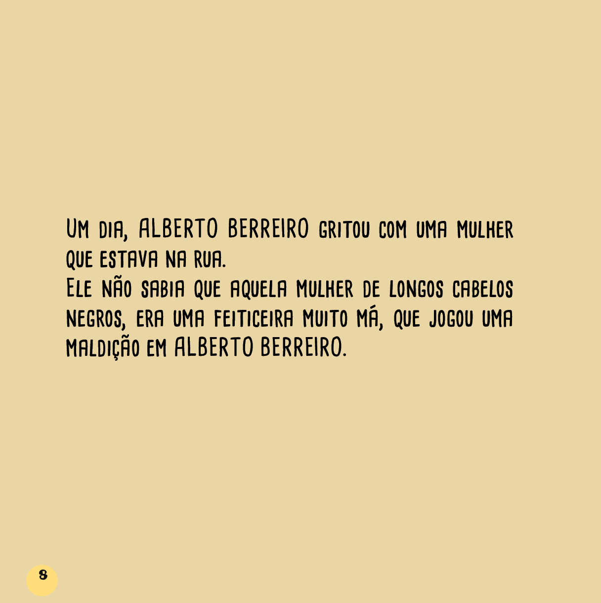 Alberto, o Monstro do Berro - Image 4
