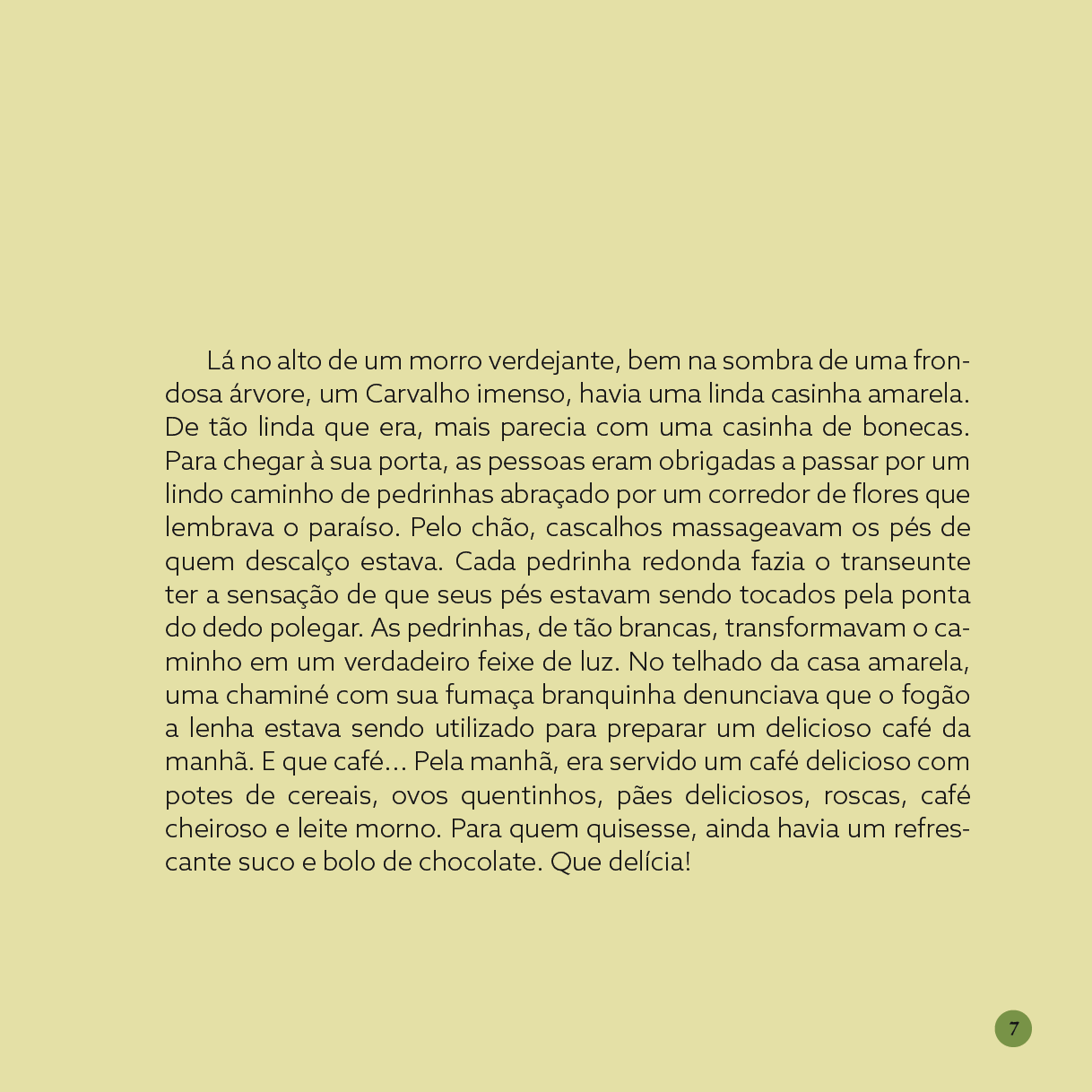 A Casinha Amarela - Image 3