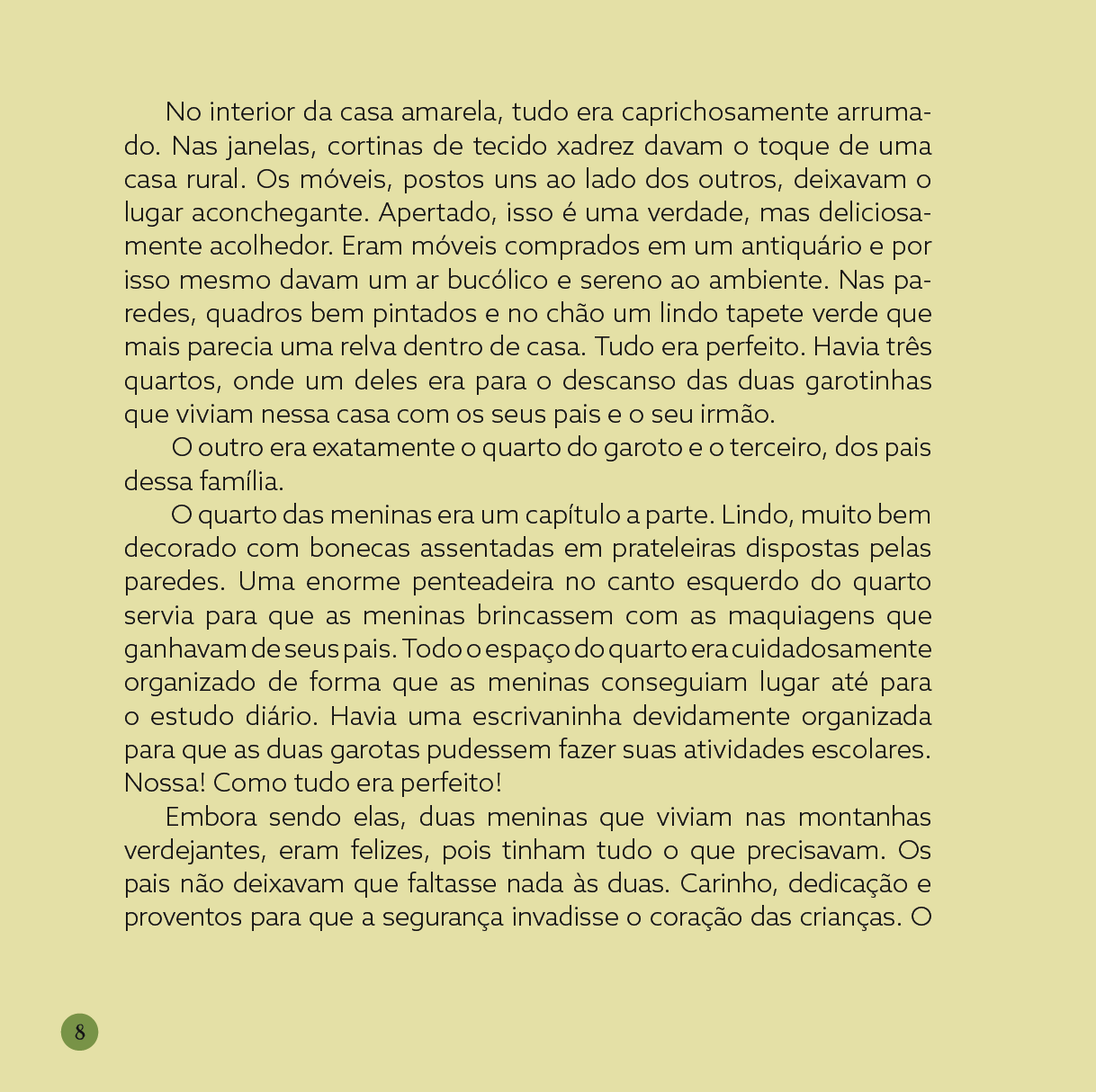 A Casinha Amarela - Image 4