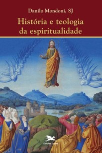 História e teologia da espiritualidade