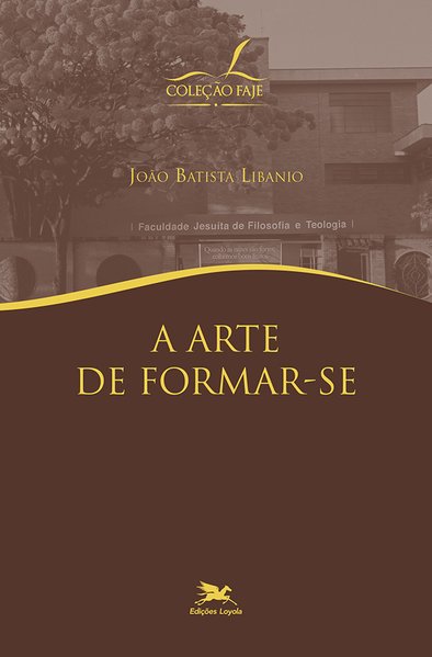 A arte de formar-se