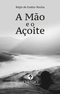 A Mão e o Açoite