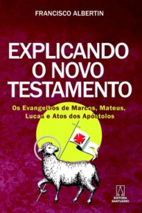 Explicando o novo testamento
