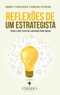 Reflexões de um Estrategista