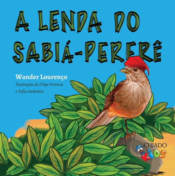 A lenda do Sabiá-Pererê