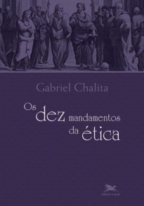 Os Dez Mandamentos da Ética