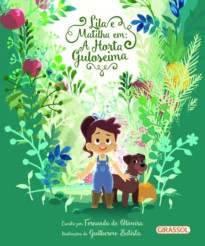 Lila e Matilha em a Horta Guloseima