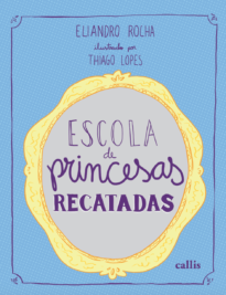 Escola de Princesas Recatadas