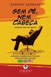 Sem pé, nem cabeça
