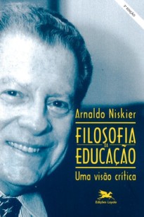 Filosofia da educação - Edição ampliada