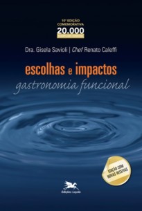 Escolhas e impactos