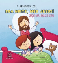 Boa noite, meu Jesus!
