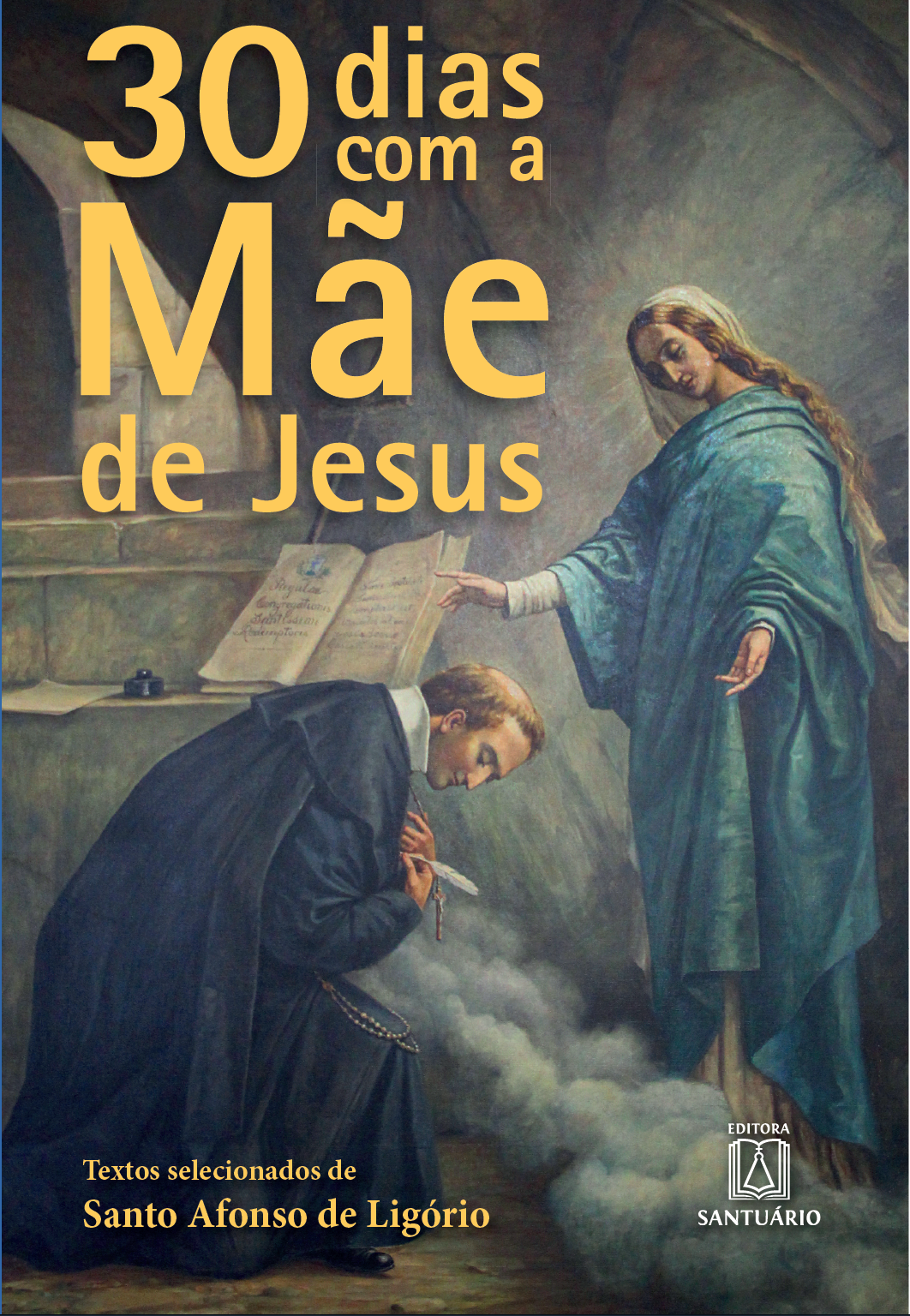 30 Dias com a Mãe de Jesus