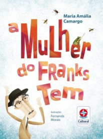 A Mulher do Franks Tem