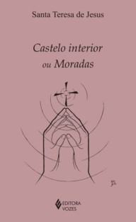 Castelo interior ou moradas