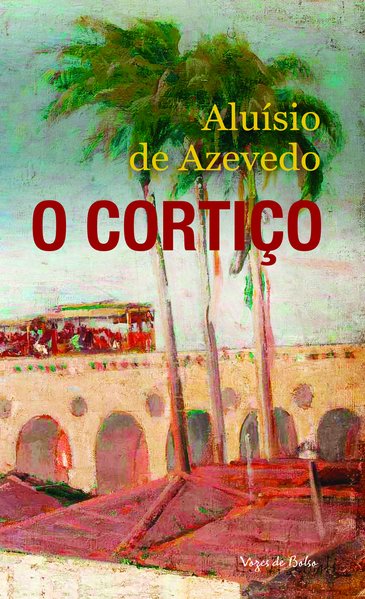 O Cortiço de Aluísio de Azevedo