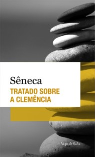 Tratado sobre a clemência - Ed. Bolso