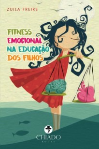 Fitness emocional na educação dos filhos