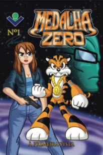 Medalha Zero - Episódio 2: Garra versus Sombra na Buobooks.com