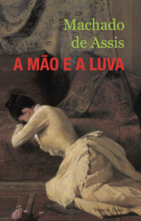 A mão e a luva de Machado de Assis
