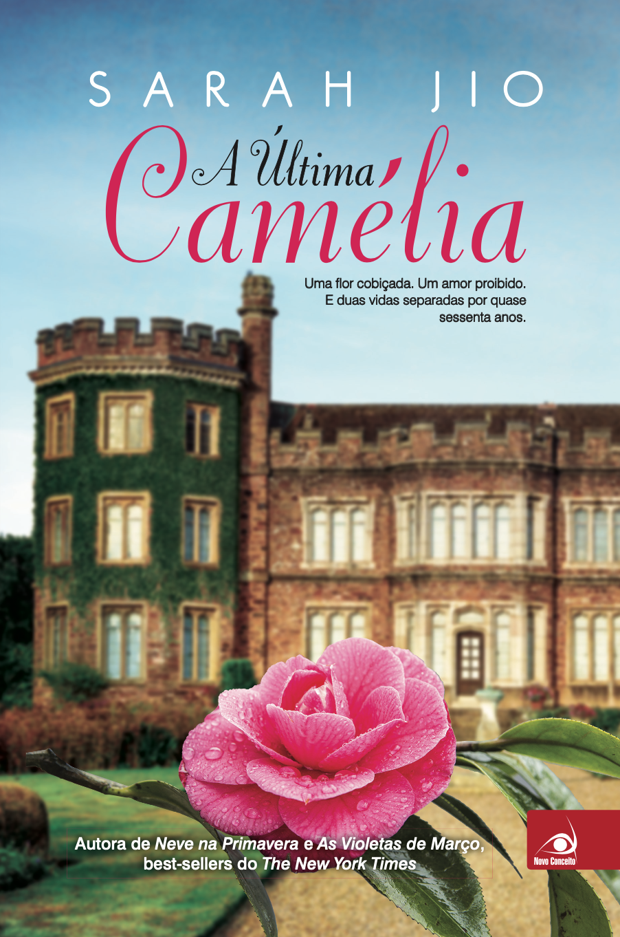 A Última Camélia livro de Sarah Jio em português do Brasil ma Buobooks.com com frete grátis para mais de 100 países